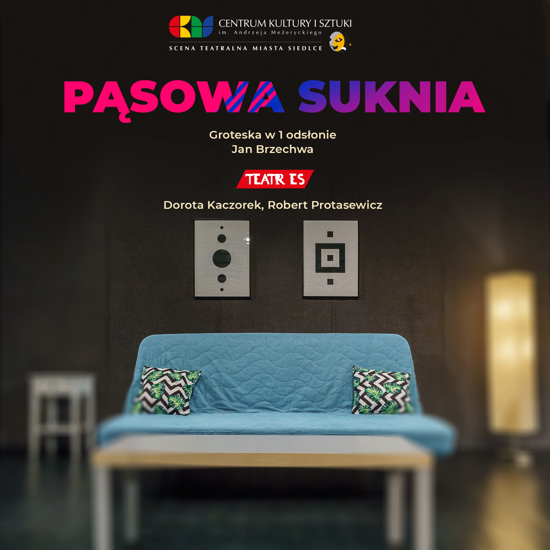 Groteska "Pąsowa suknia" w wykonaniu Aktorów Teatru ES