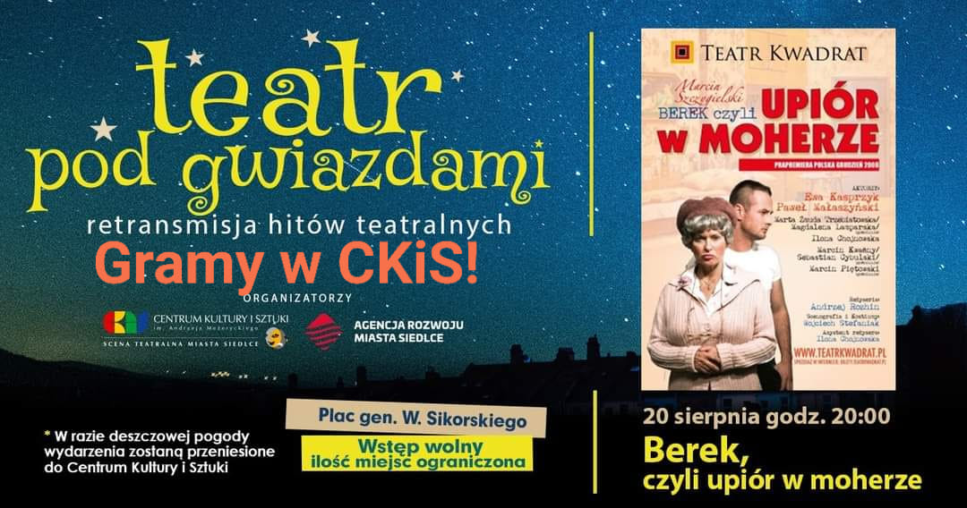Retransmisja spektaklu "Berek czyli upiór w moherze" już w piątek, 20 sierpnia w Centrum Kultury i Sztuki