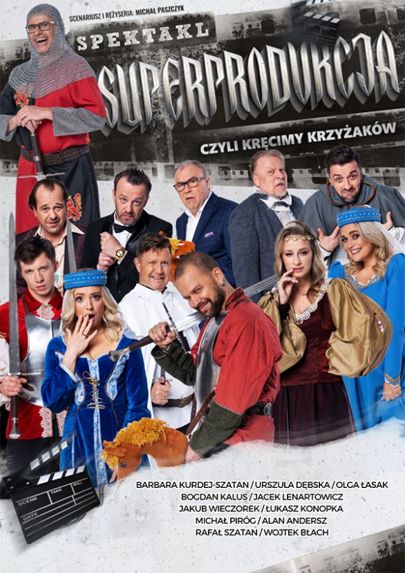 Superprodukcja - czyli kręcimy Krzyżaków