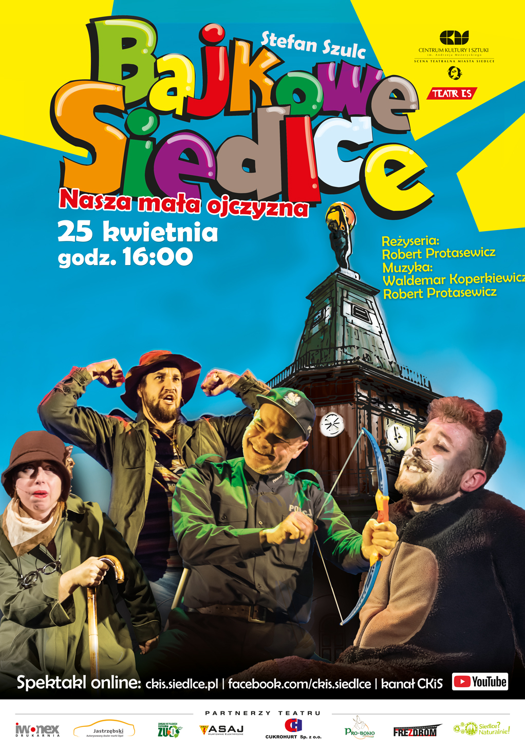 Spektakl "Bajkowe Siedlce. Nasza mała ojczyzna" - online 25 kwietnia na kanale YouTube CKiS