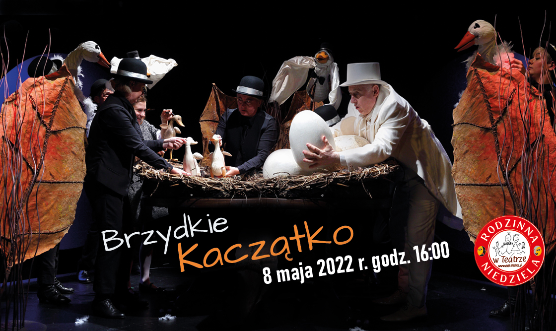 Rodzinna Niedziela w Teatrze ze spektaklem "Brzydkie Kaczątko"