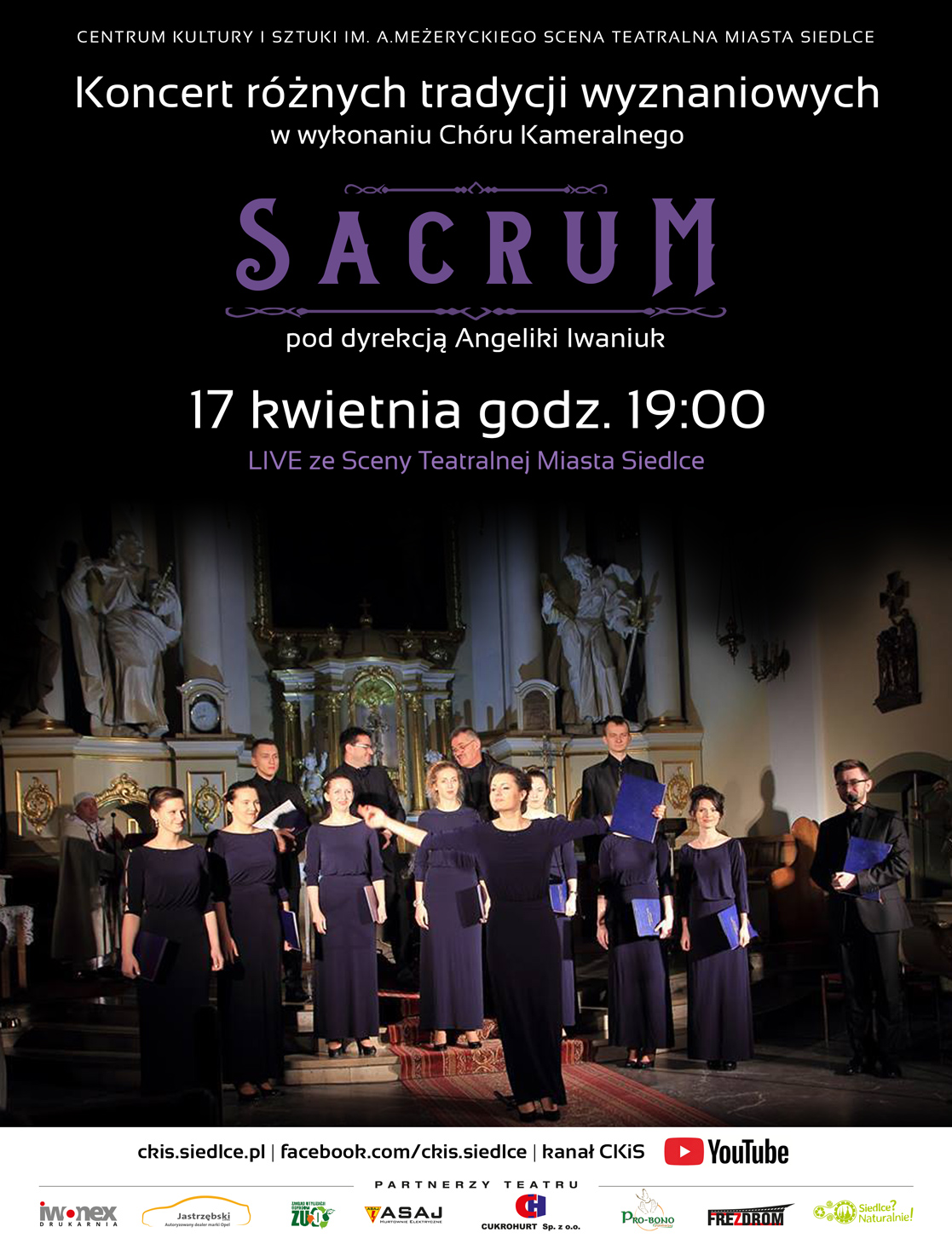 Wielkanocny koncert różnych tradycji wyznaniowych 17 kwietnia NA ŻYWO ze Sceny Teatralnej Miasta Siedlce - dostępny do 24 kwietnia