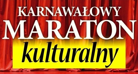 I Karnawałowy Maraton Kulturalny zakończony