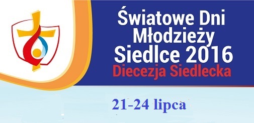 Światowe Dni Młodzieży w Diecezji Siedleckiej - program wydarzeń artystycznych