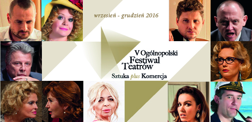Festiwal Teatrów "Sztuka plus Komercja" powraca!