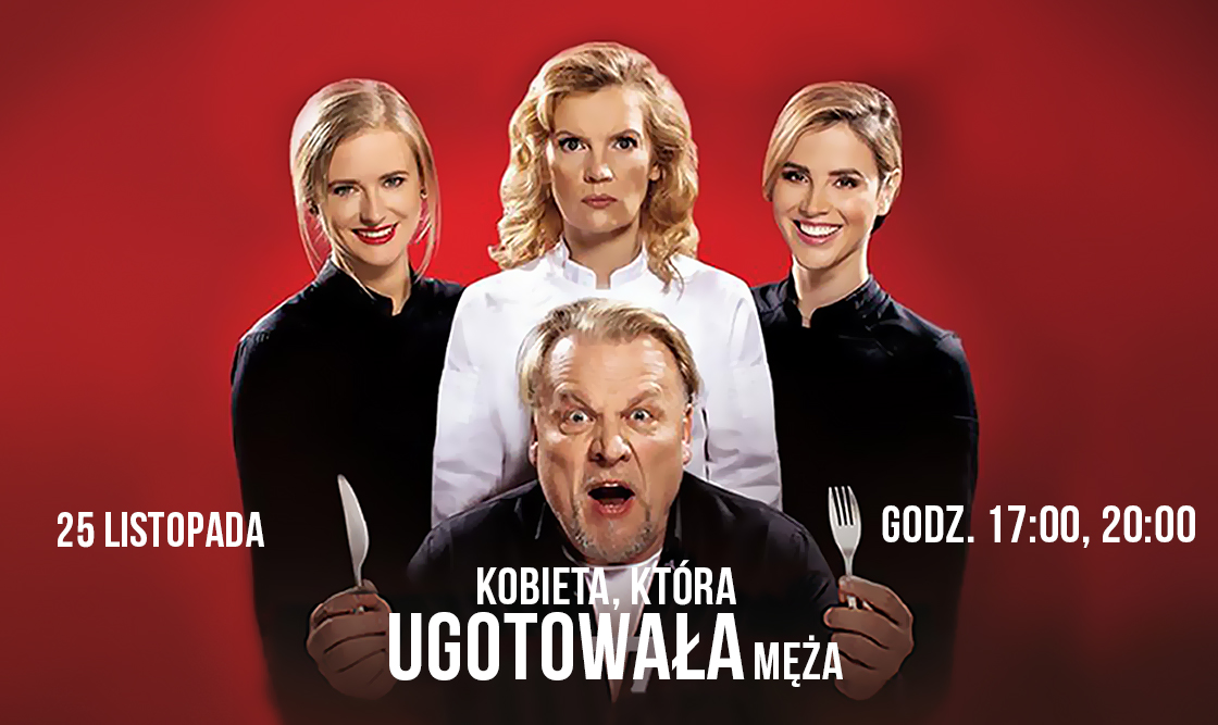 "Kobieta, która ugotowała męża" już 25 listopada na Scenie Teatralnej Miasta Siedlce