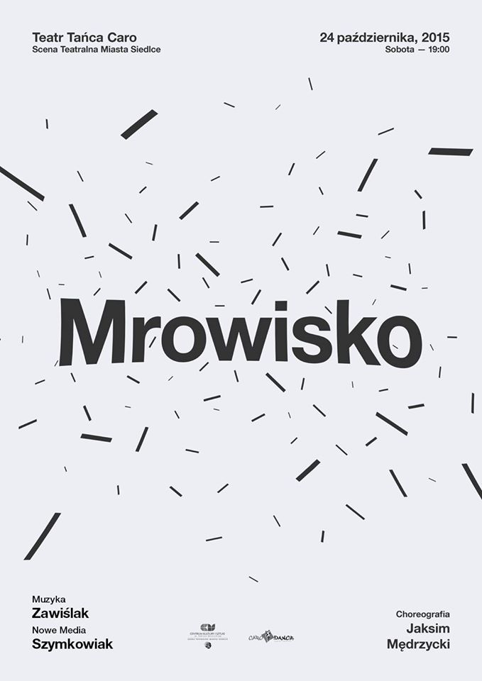 "Mrowisko" - Premiera Teatru Tańca Caro