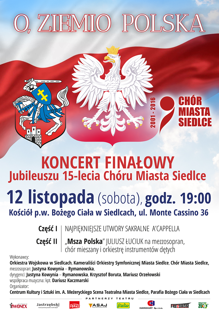 KONCERT FINAŁOWY 15-LECIA CHÓRU MIASTA SIEDLCE