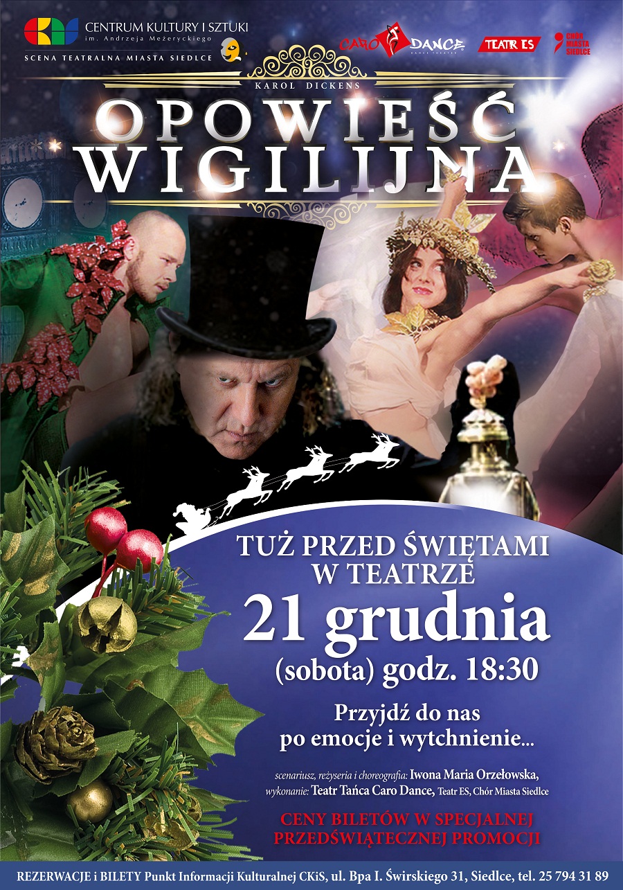 \"Opowieść Wigilijna\" tuż przed Świętami na deskach Sceny Teatralnej Miasta Siedlce