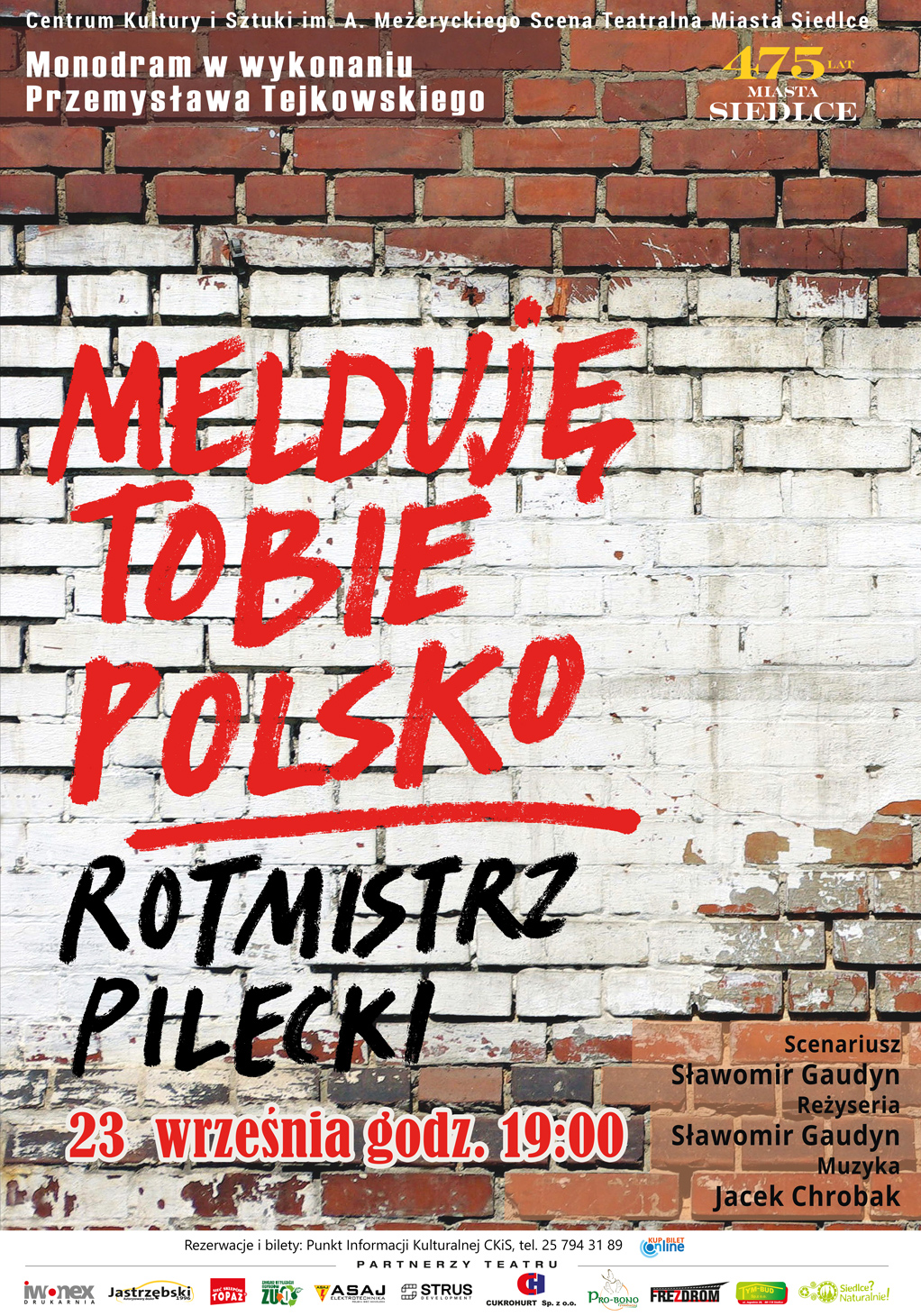 "Melduję Tobie Polsko..." - Teatralna opowieść o Witoldzie Pileckim 23 września na Scenie Teatralnej Miasta Siedlce