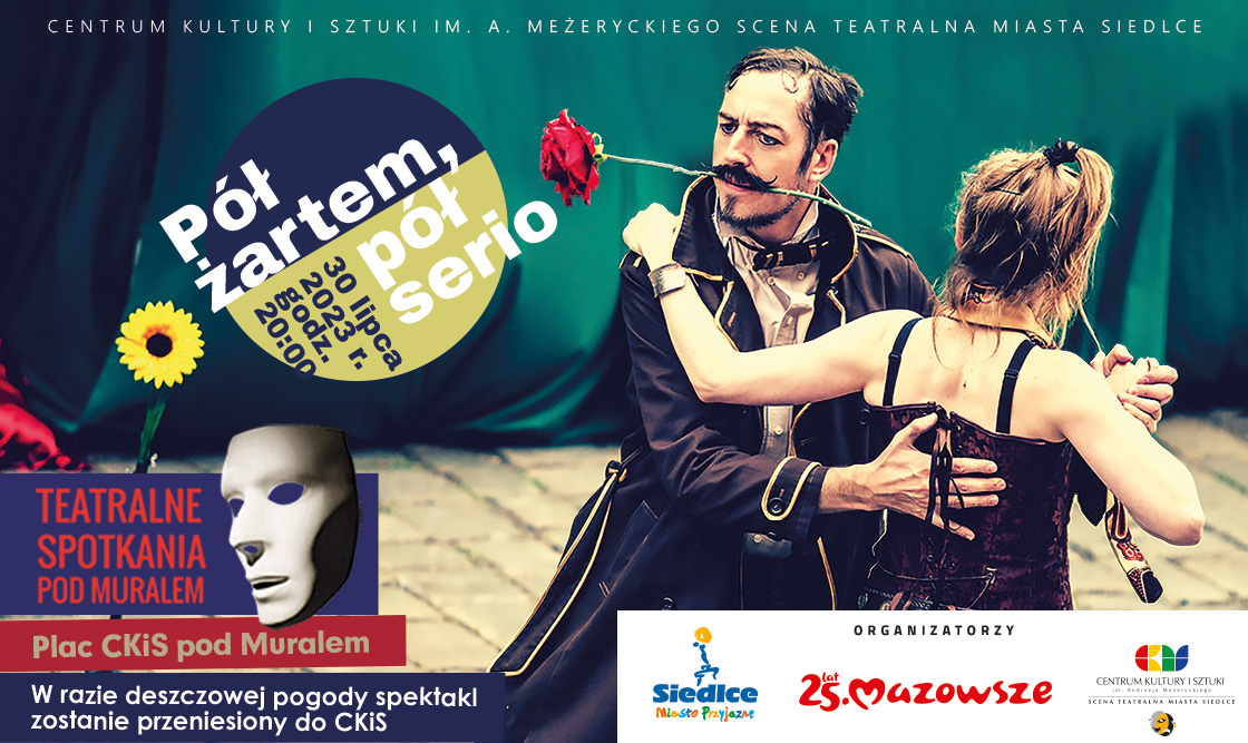 Pół żartem, pół serio czyli rewia humoru Teatru na Walizkach 30 lipca na scenie III Teatralnych Spotkań pod muralem