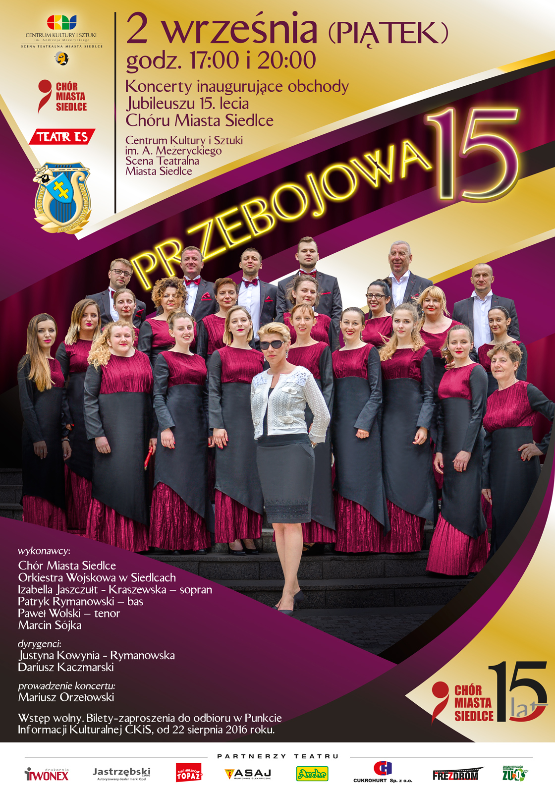 "Przebojowa 15" - Koncerty inaugurujące obchody Jubileuszu 15-lecia Chóru Miasta Siedlce