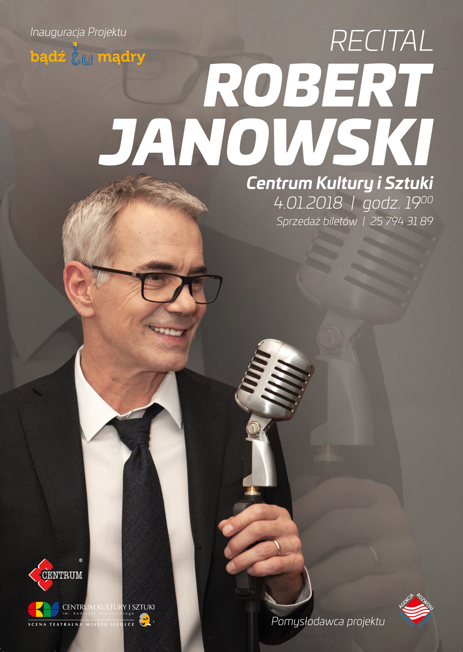 Robert Janowski już 4 stycznia w Siedlcach!