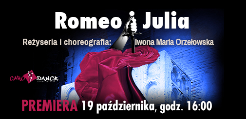 Premiera spektaklu "Romeo i Julia" już 19 października!