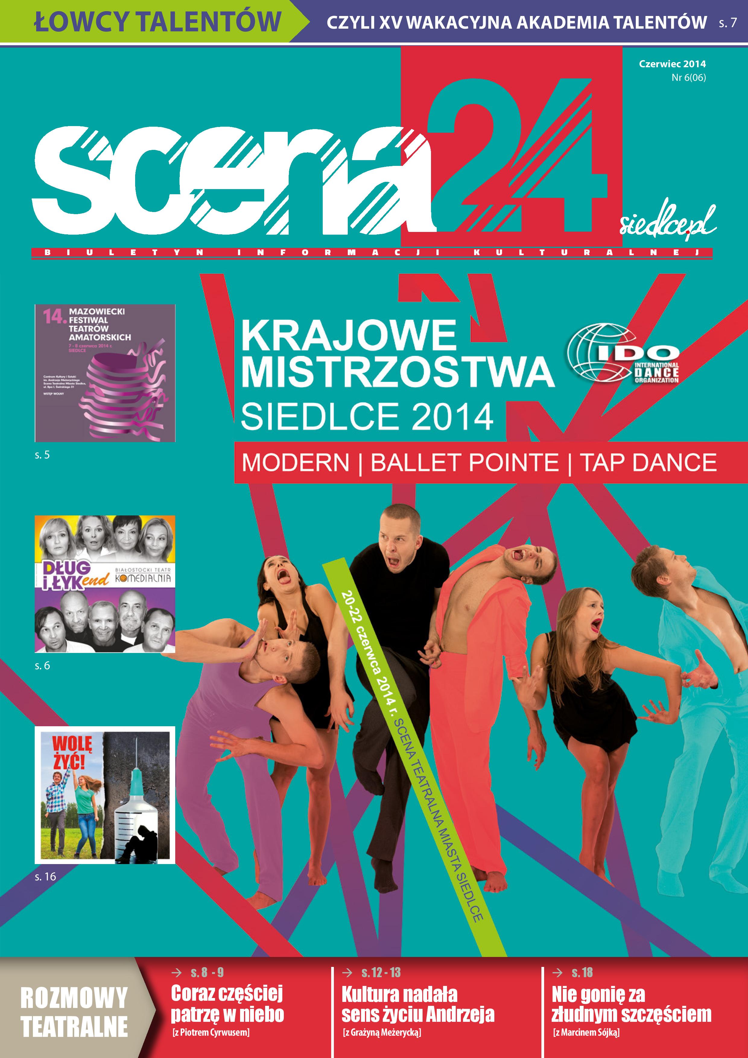 Czerwcowe wydanie miesięcznika "Scena 24": ciekawe artykuły, opinie i wywiady. Zapraszamy do lektury!