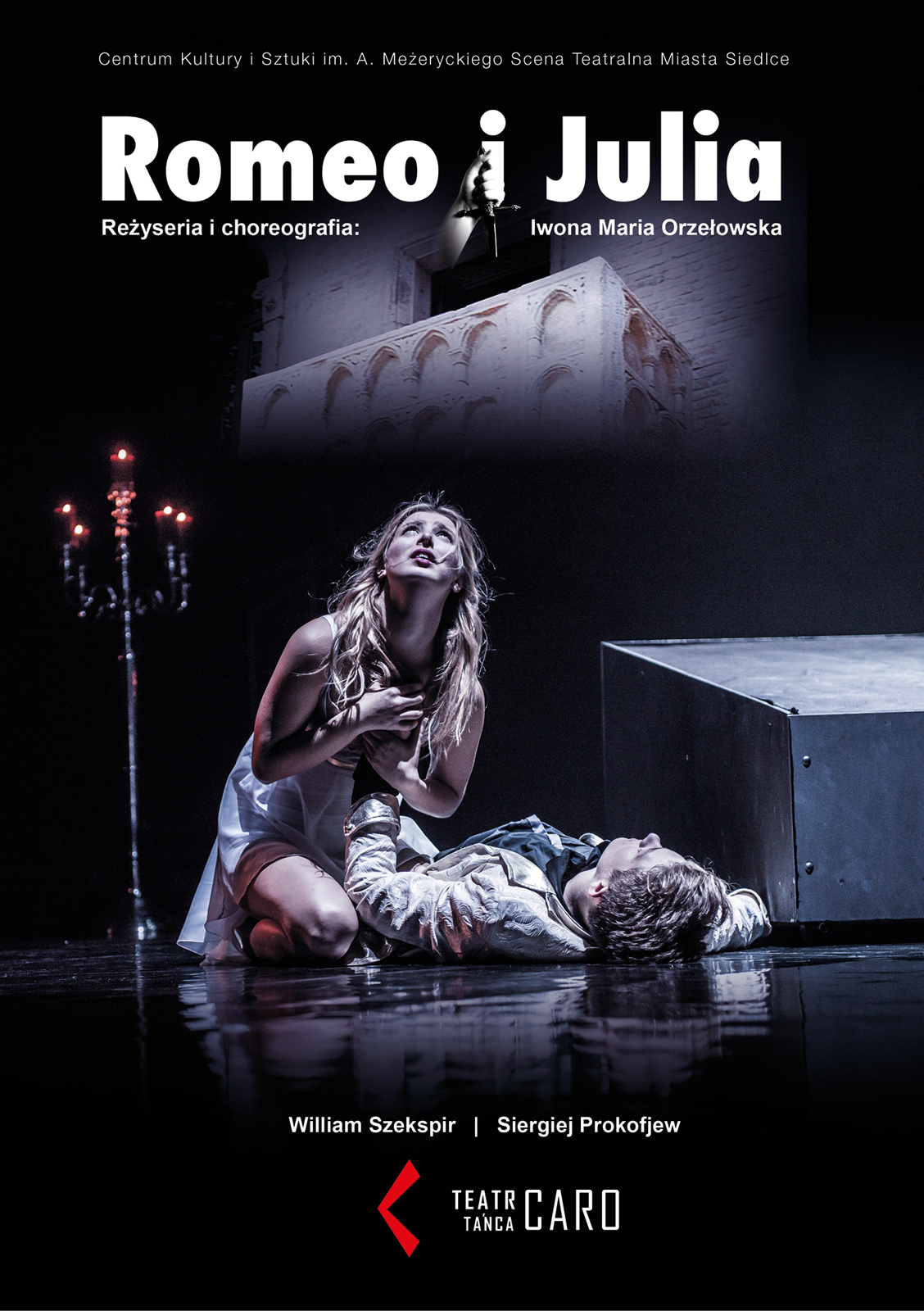 Lektura Romeo I Julia Streszczenie Romeo i Julia - Produkcje - Teatr Tańca Caro - Artyści