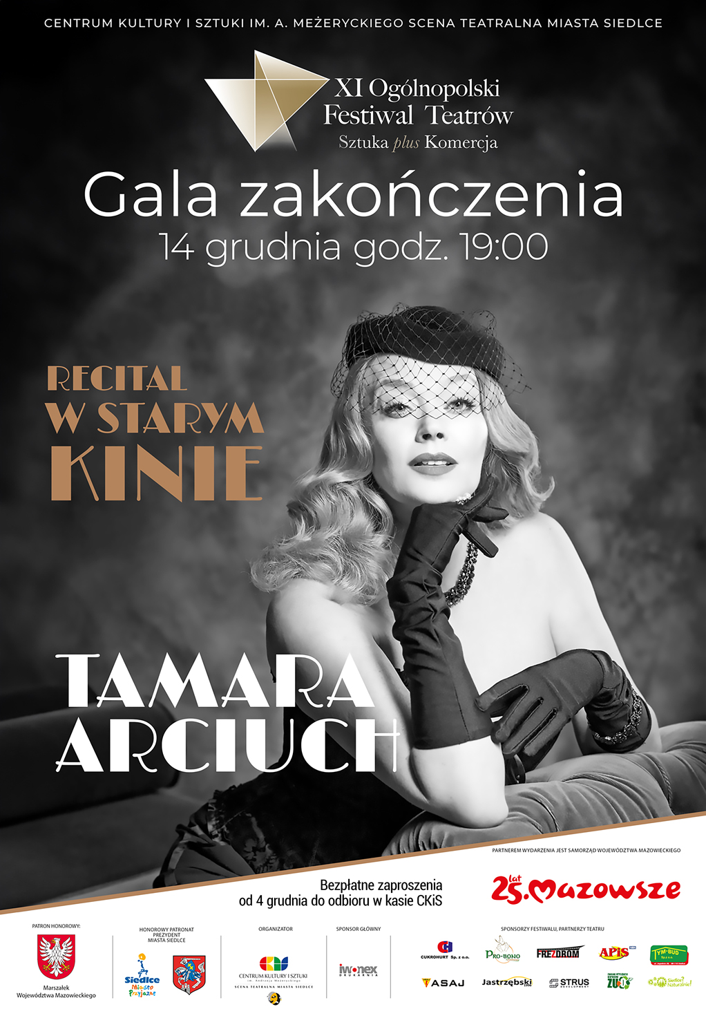 Gala zakończenia XI OFT "Sztuka plus Komercja" i recital Tamary Arciuch "W starym kinie" już 14 grudnia na Scenie Teatralnej Miasta Siedlce