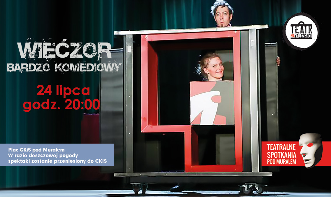 "Wieczór bardzo komediowy" na scenie Teatralnych Spotkań pod muralem