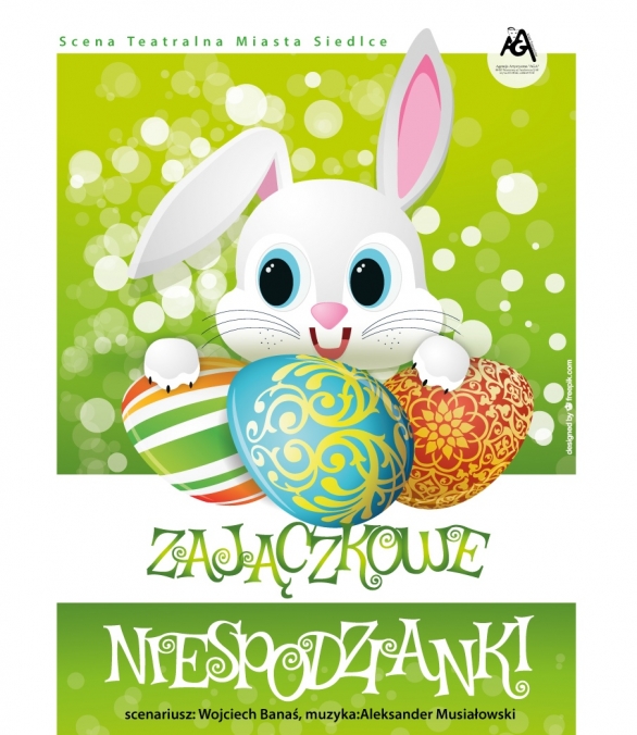 Zajączkowe niespodzianki - spektakl przeniesiony na inny termin